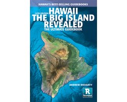 Hawaii the Big Island Revealed