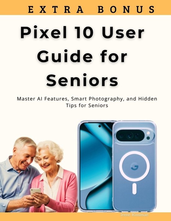 Pixel 10 User Guide for Seniors - cover