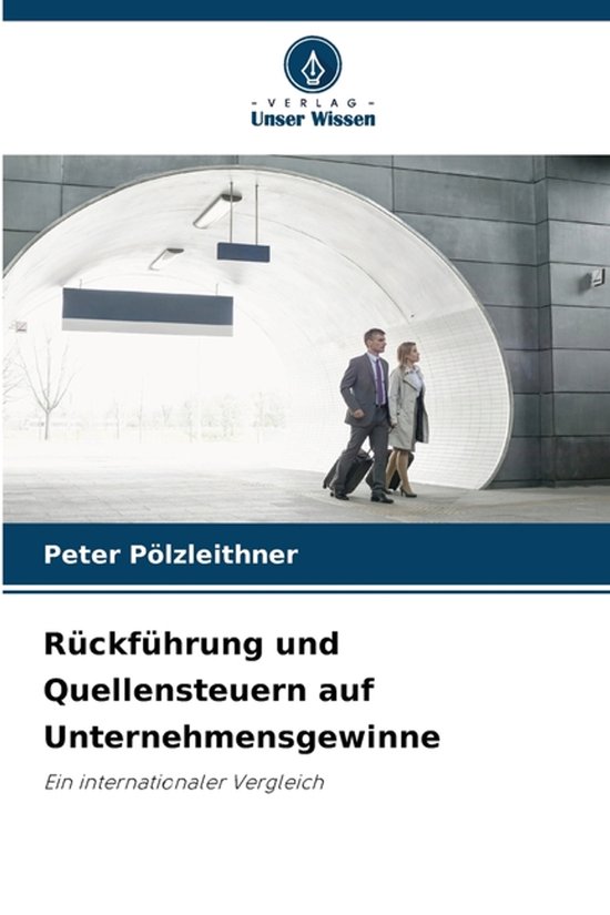 Rückführung und Quellensteuern auf Unternehmensgewinne - cover