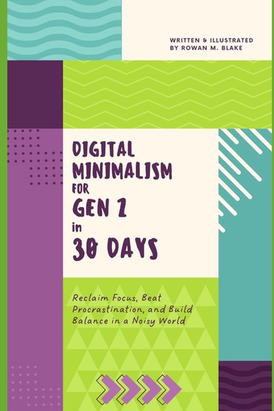 Digital Minimalism for Gen Z- Digital Minimalism for Gen Z i ... - cover