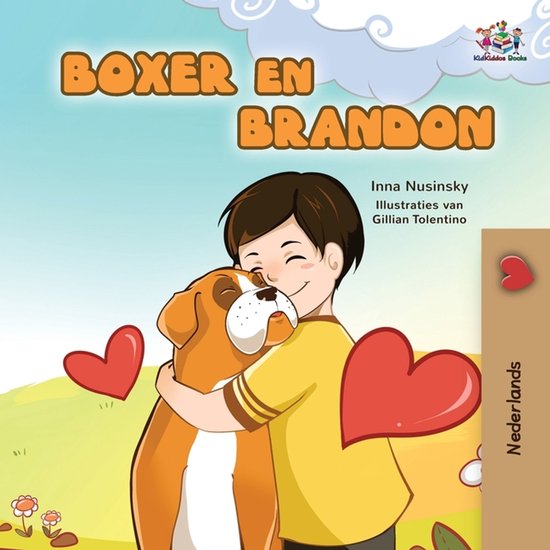 Dutch Bedtime Collection- Boxer and Brandon (Dutch Language Children's Story)