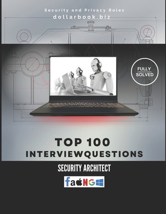 Top 100 Interview Questions: Security and Privacy- Top 100 S ... - cover