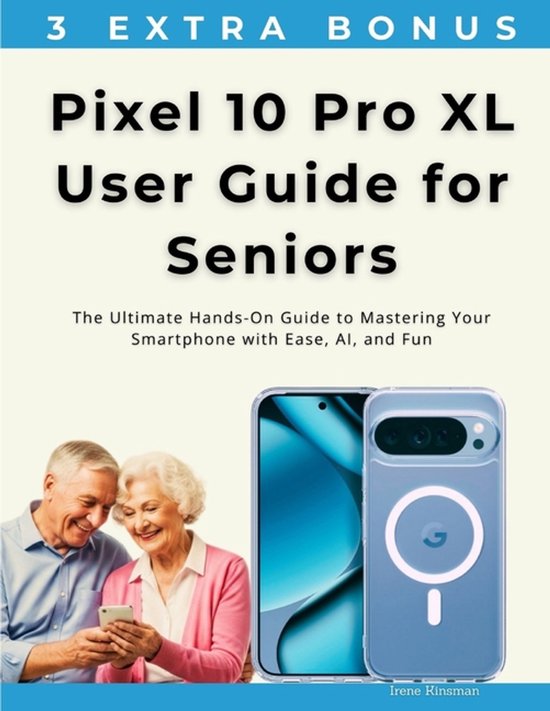 Pixel 10 Pro XL User Guide for Seniors - cover