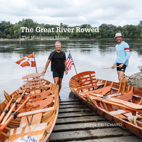 Twee mannen in roeiboten met de tekst 'The Great River Rowed' en 'The Mississippi Million'.