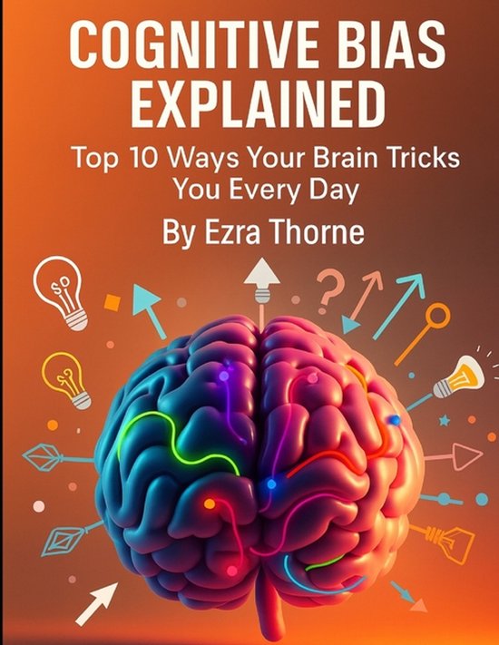 How We Are Manipulated- Cognitive Bias Explained