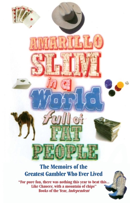Amarillo Slim In A World Full Of Fat People - cover