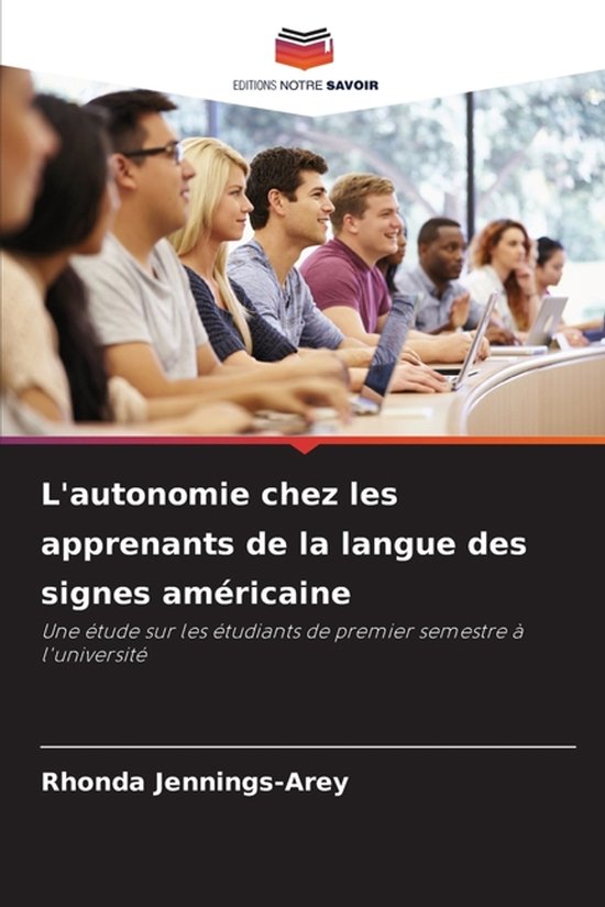 L'autonomie chez les apprenants de la langue des signes américaine