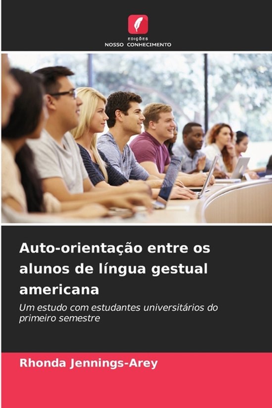 Auto-orientação entre os alunos de língua gestual america ... - cover