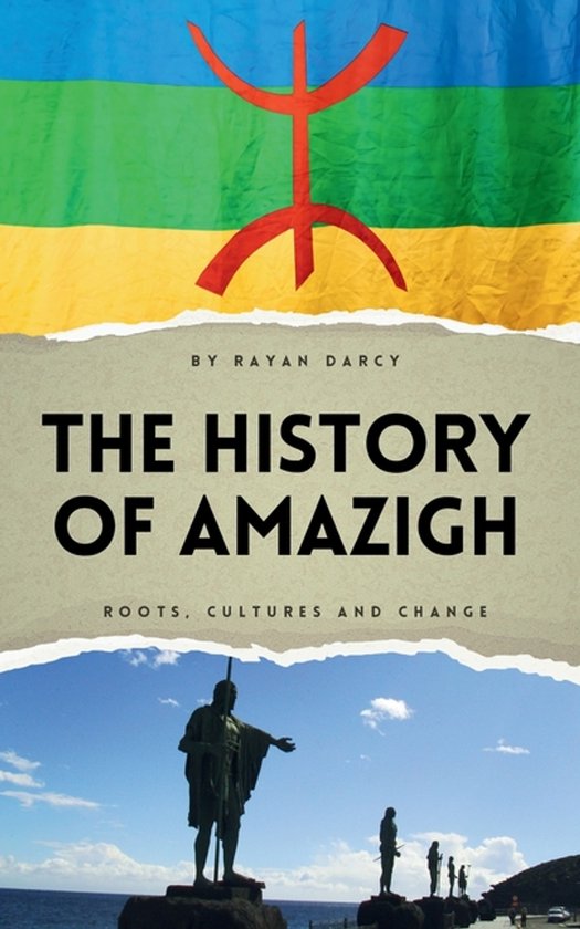 The Amazigh Series: History, Culture, and Legacy-The History ... - cover