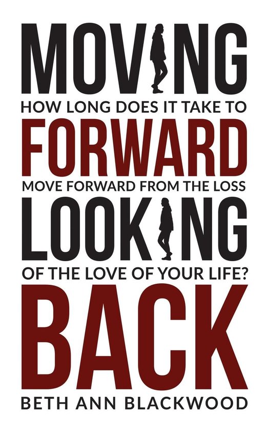 Moving Forward Looking Back - cover