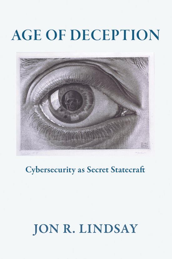 Cornell Studies in Security Affairs- Age of Deception