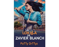 La Salvajada-La Lokilla de Zavier Blanch