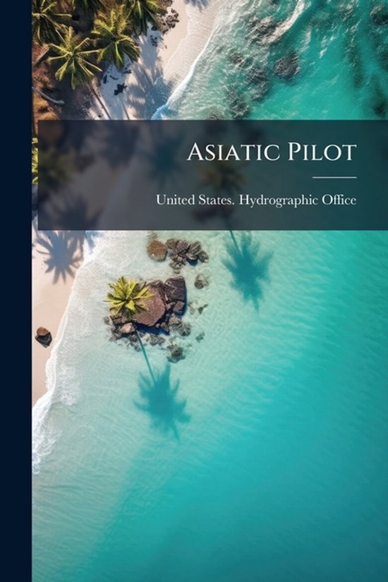 Asiatic Pilot - cover