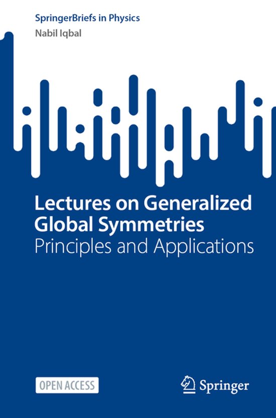 SpringerBriefs in Physics- Lectures on Generalized Global Sy ... - cover