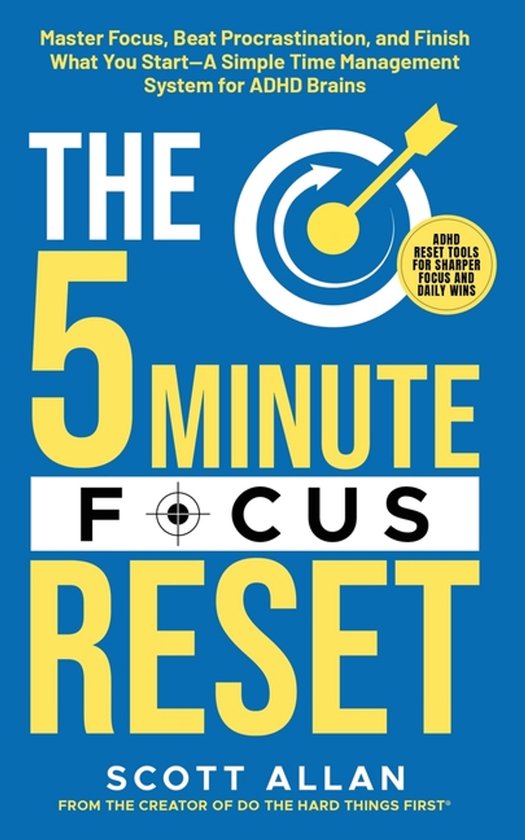 The 5-Minute Seres [For ADHD Brains]-The 5-Minute Focus Rese ... - cover