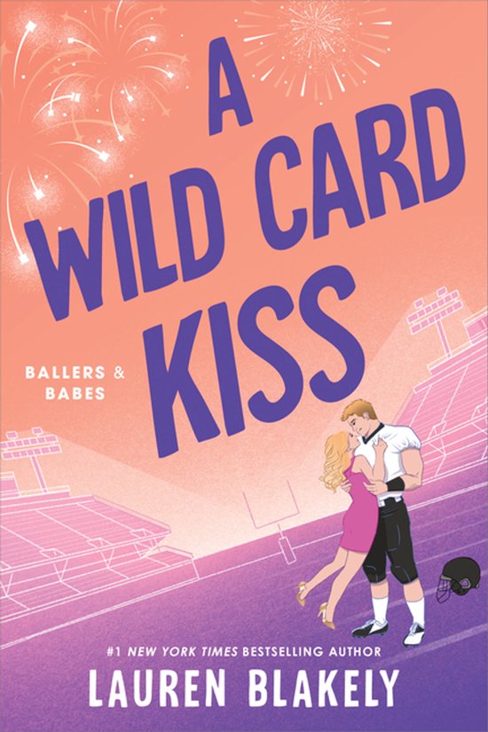 Ballers and Babes-A Wild Card Kiss - cover