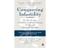 Conquering Infertility: Dr. Alice Domar'