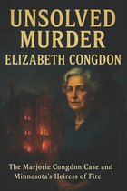 The Unsolved Murder of Elizabeth Congdon