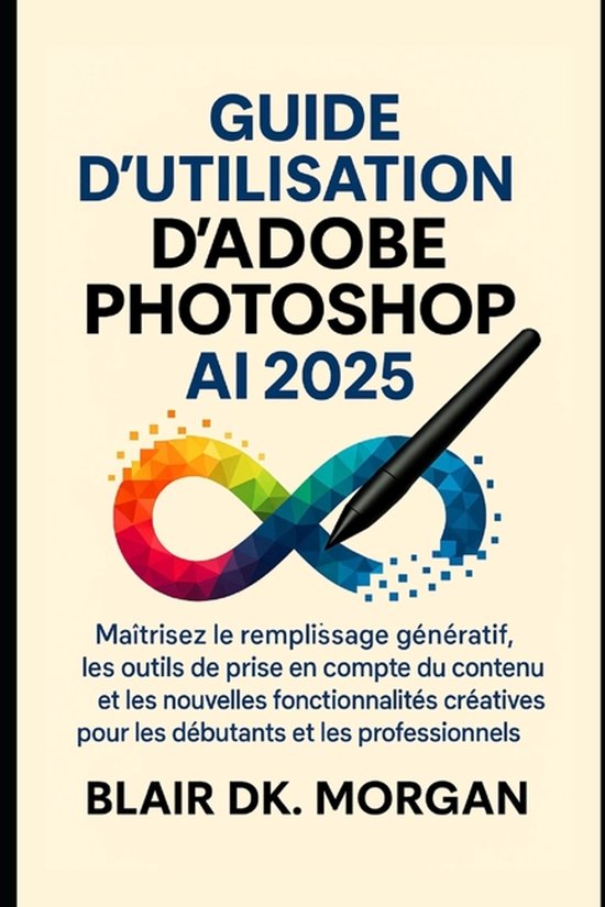 Guide d'utilisation d'Adobe Photoshop AI 2025 - cover