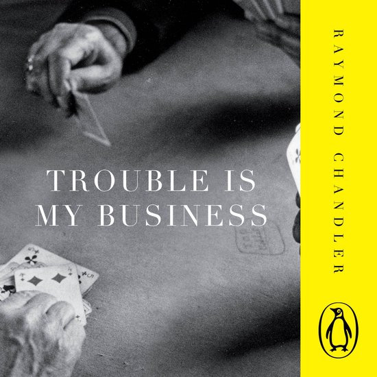 Trouble is My Business - cover