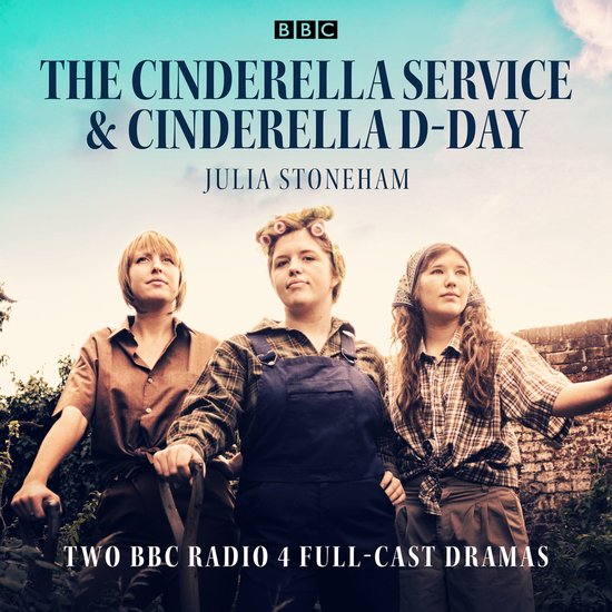 The Cinderella Service & Cinderella D-Day - cover