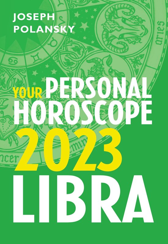 Libra 2023: Your Personal Horoscope - cover