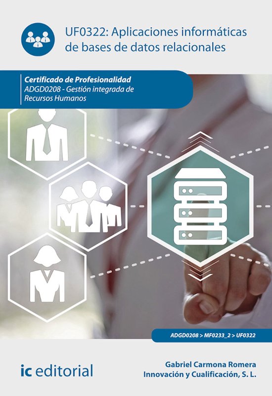 Aplicaciones informáticas de bases de datos relacionales. A ... - cover