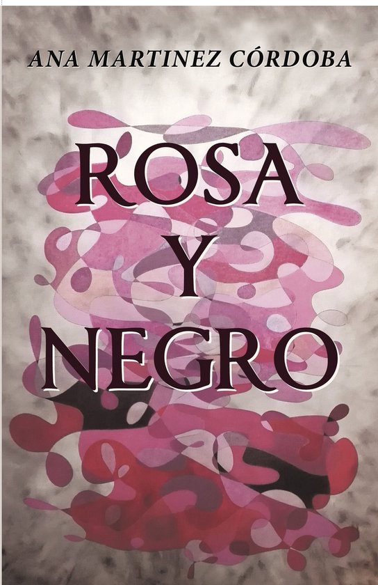 Rosa y negro - cover