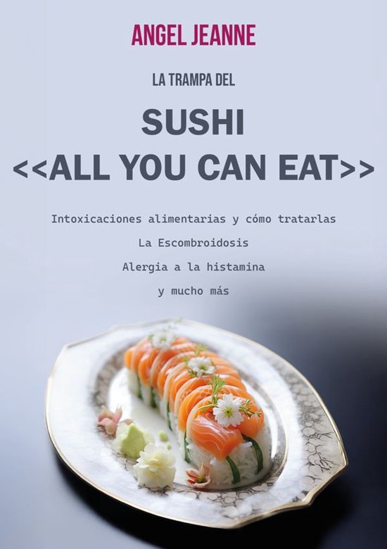 La trampa del Sushi «All You Can Eat» - cover