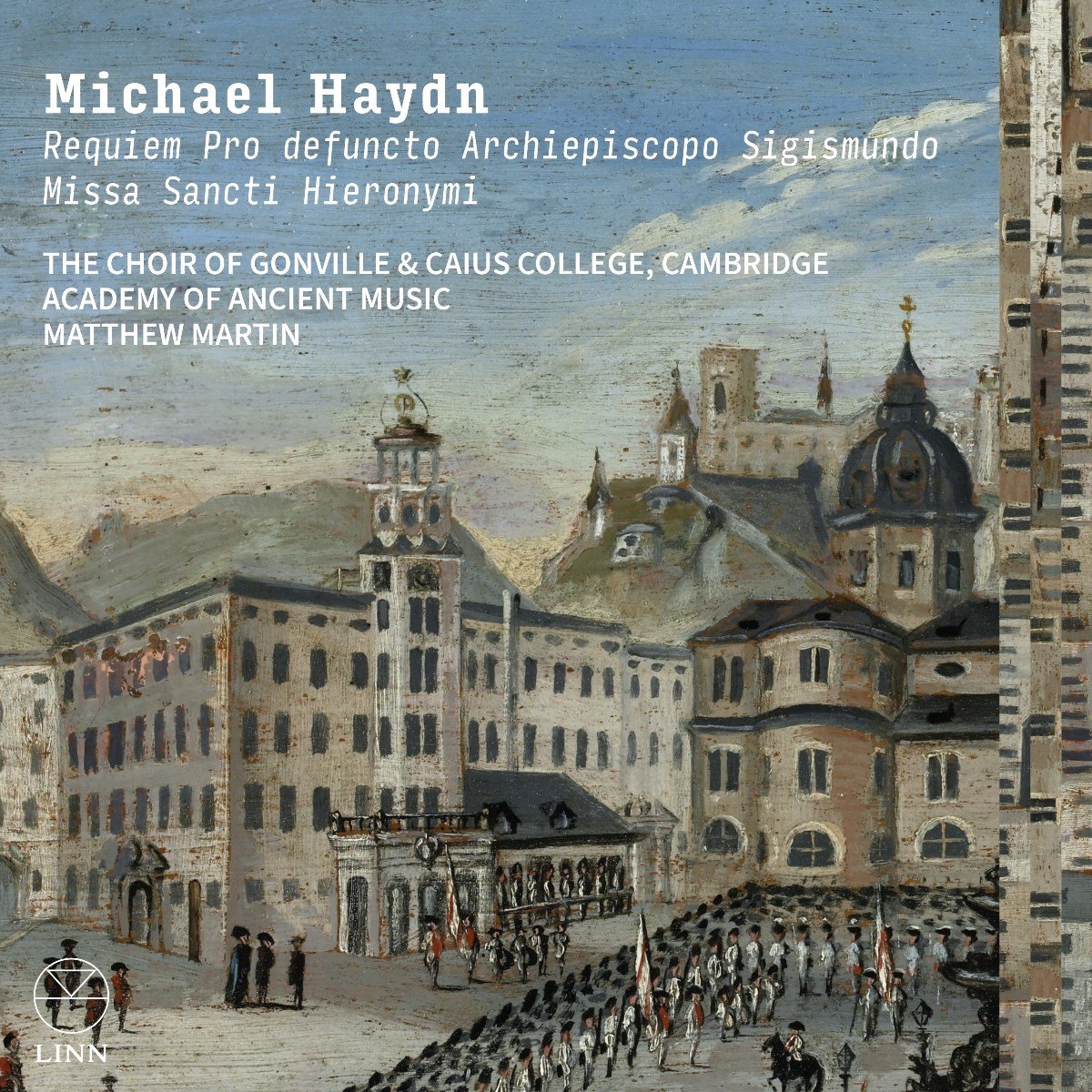 The Choir Of Gonville & Cambridge, Academy Of Ancient Music, Matthew Martin Caius College - Haydn: Requiem Pro Defuncto Archiepiscopo Sigismundo & Missa Sancti Hieronymi (CD)