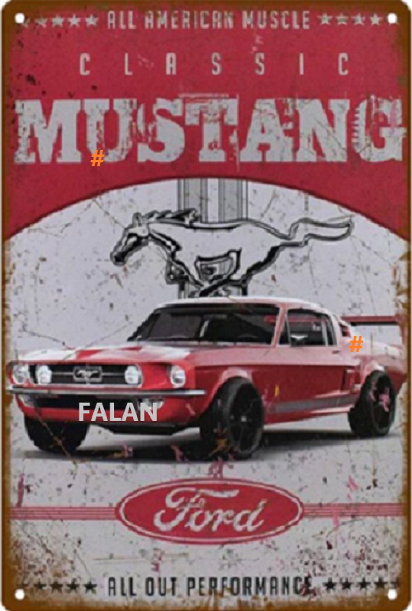 FORD MUSTANG METALEN WANDBORD - MUURPLAAT - VINTAGE - RETRO - HORECA- BORD-WANDDECORATIE -TEKSTBORD - DECORATIEBORD - RECLAMEPLAAT - WANDPLAAT - NOSTALGIE -CAFE- BAR -MANCAVE- KROEG- MAN CAVE