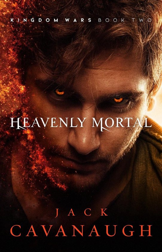 Kingdom Wars 2 - Heavenly Mortal - cover