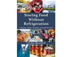 Storing Food Without Refrigeration