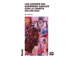 Los amores del guerrero Aquiles y la chinita Fhí Fhí Fhú