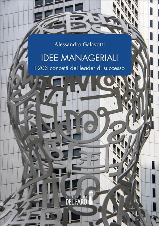Idee manageriali. I 203 concetti dei leader di successo - cover