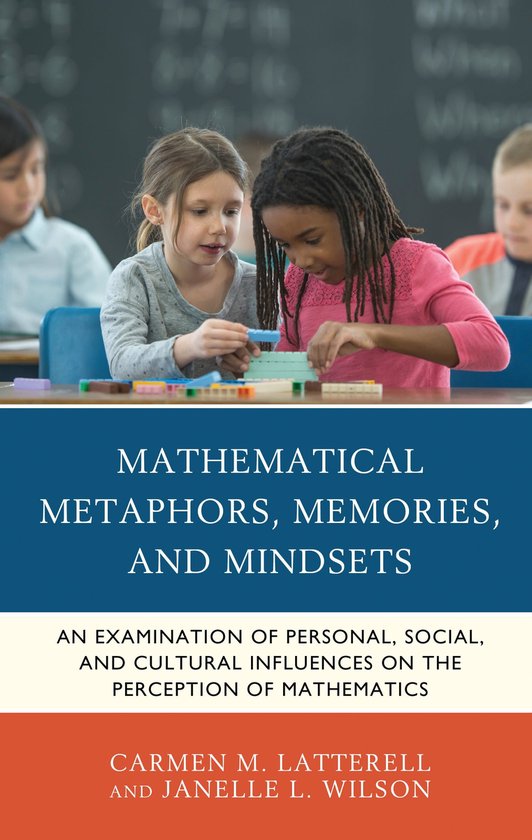 Mathematical Metaphors, Memories, and Mindsets - cover