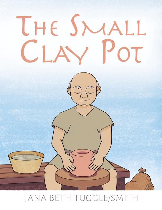 The Small Clay Pot - cover