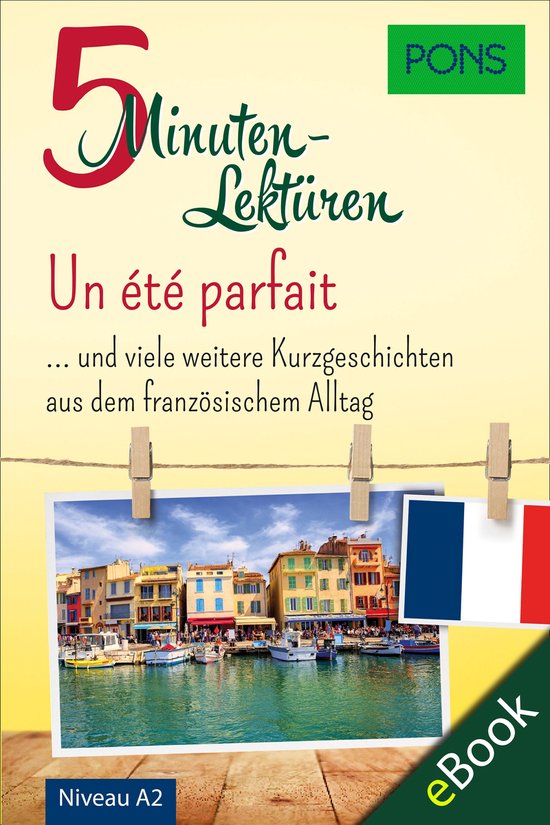 PONS 5-Minuten-Lektüren - PONS 5-Minuten-Lektüren Französ ... - cover