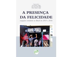 A presença da felicidade