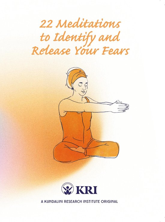 22 Meditations to Identify & Release Your Fears - cover