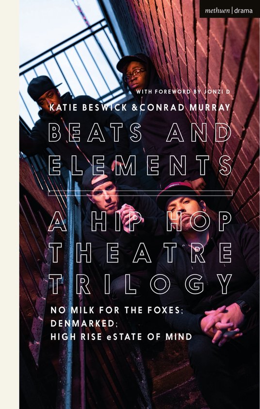 Beats and Elements: A Hip Hop Theatre Trilogy - cover
