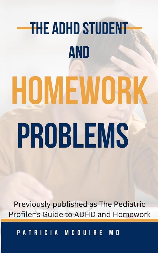 The ADHD Student and Homework Problems - cover