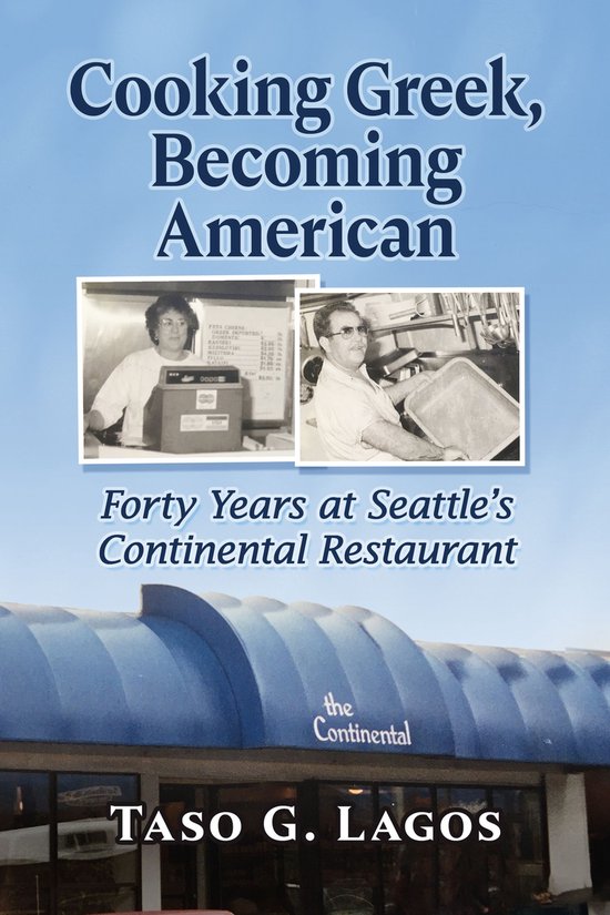 Cooking Greek, Becoming American - cover
