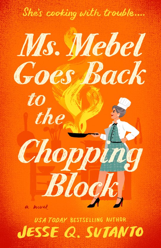 Ms. Mebel Goes Back to the Chopping Block - cover