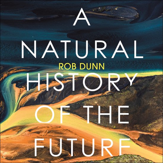 A Natural History of the Future - cover