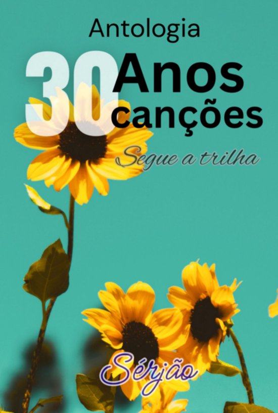 Antologia 30 Anos 30 Canções - cover