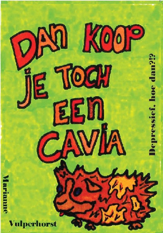 Dan koop je toch een cavia - cover