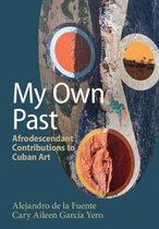 Afro-Latin America - My Own Past