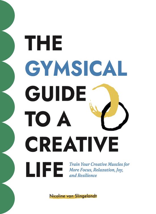 The GYMSICAL Guide to a Creative Life - cover