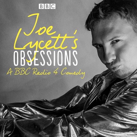 Joe Lycett’s Obsessions: Series 1 - cover
